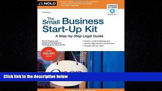 READ book  The Small Business Start-Up Kit: A Step-by-Step Legal Guide by Pakroo J.D., Peri 7th