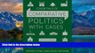 Books to Read  Essentials of Comparative Politics with Cases (Fifth AP* Edition)  Full Ebooks Most