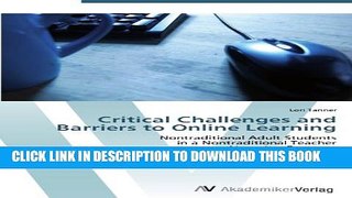 [DOWNLOAD]|[BOOK]} PDF Critical Challenges and Barriers to Online Learning: Nontraditional Adult