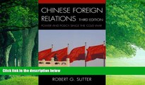 Big Deals  Chinese Foreign Relations: Power and Policy since the Cold War (Asia in World