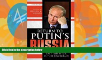 Books to Read  Return to Putin s Russia: Past Imperfect, Future Uncertain  Best Seller Books Most