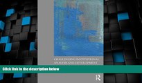 Big Deals  Challenging Institutional Analysis and Development: The Bloomington School  Full Read