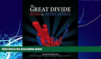 Big Deals  The Great Divide: Retro vs. Metro America  Full Ebooks Most Wanted