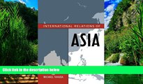 Big Deals  International Relations of Asia (Asia in World Politics)  Best Seller Books Most Wanted