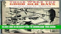 [DOWNLOAD] PDF BOOK Those were the good old days;: A happy look at American advertising, 1880-1930