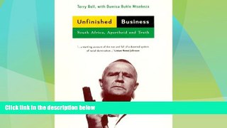 Big Deals  Unfinished Business: South Africa, Apartheid and Truth  Full Read Most Wanted
