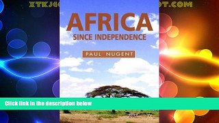 Big Deals  Africa Since Independence: A Comparative History  Best Seller Books Best Seller