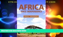 Big Deals  Africa Since Independence: A Comparative History  Best Seller Books Best Seller