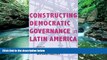 Full Online [PDF]  Constructing Democratic Governance in Latin America (An Inter-American Dialogue
