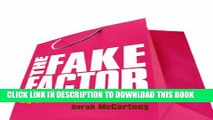 [DOWNLOAD] PDF BOOK The Fake Factor: Why We Love Brands but Buy Fakes New