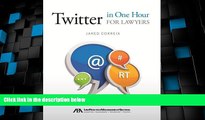 Big Deals  Twitter in One Hour for Lawyers  Best Seller Books Best Seller