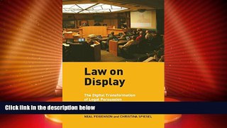 Big Deals  Law on Display: The Digital Transformation of Legal Persuasion and Judgment (Ex