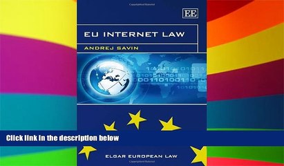 Full [PDF]  EU Internet Law (Elgar European Law Series)  READ Ebook Full Ebook