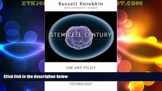Big Deals  Stem Cell Century: Law and Policy for a Breakthrough Technology  Best Seller Books Best