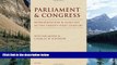 Big Deals  Parliament and Congress: Representation and Scrutiny in the Twenty-First Century  Best