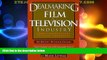 Must Have PDF  Dealmaking in the Film   Television Industry: From Negotiations to Final Contracts,