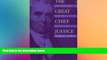 READ FULL  The Great Chief Justice: John Marshall and the Rule of Law (American Political Thought