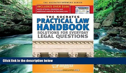 Deals in Books  The Socrates Practical Law Handbook: Solutions for Everyday Legal Questions with