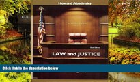 Must Have  Law and Justice: An Introduction to the American Legal System (6th Edition)  Premium