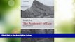Big Deals  The Authority of Law: Essays on Law and Morality  Best Seller Books Most Wanted