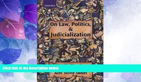 Books to Read  On Law, Politics, and Judicialization  Full Ebooks Most Wanted
