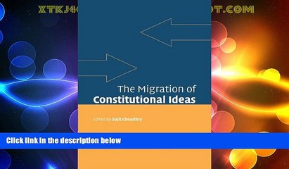 Big Deals  The Migration of Constitutional Ideas  Best Seller Books Most Wanted