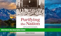 Big Deals  Purifying the Nation: Population Exchange and Ethnic Cleansing in Nazi-Allied Romania