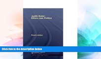 Full [PDF]  Judith Butler: Ethics, Law, Politics (Nomikoi Critical Legal Thinkers)  READ Ebook