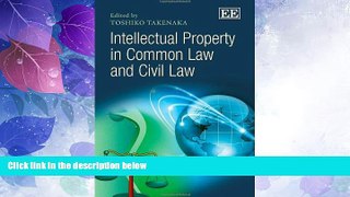 Books to Read  Intellectual Property in Common Law and Civil Law  Full Ebooks Best Seller