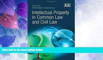 Books to Read  Intellectual Property in Common Law and Civil Law  Full Ebooks Best Seller