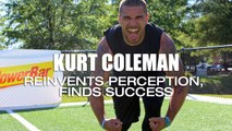 Kurt Coleman Reinvents Perception, Finds Success