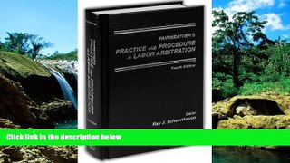 Full [PDF]  Fairweather s Practice and Procedure in Labor Arbitration  Premium PDF Full Ebook