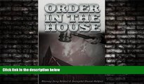 Big Deals  Order In The House: Attorney Jerry Ashford and Evangelist Sharon Ashford  Full Ebooks