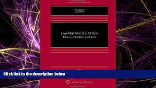 Big Deals  Lawyer Negotiation: Theory, Practice, and Law (Aspen Casebook)  Best Seller Books Most