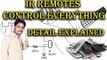 IR Remotes Control Everything! Detail Explained in [Hindi/Urdu]
