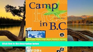 Big Deals  Camp Free in B.C.  Full Read Best Seller