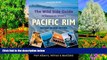 Big Deals  The Wild Side Guide to Vancouver Island s Pacific Rim, Revised Second Edition: Long