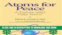 [DOWNLOAD]|[BOOK]} PDF Atoms for Peace: A Future After Fifty Years? New BEST SELLER