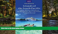 Full [PDF]  The Islands of the South Pacific: Tahiti, Moorea, Bora Bora, the Marquesas, the Cook