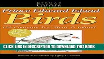 [DOWNLOAD] PDF Formac Pocketguide to Prince Edward Island Birds: 130 Inland and Shore Birds New