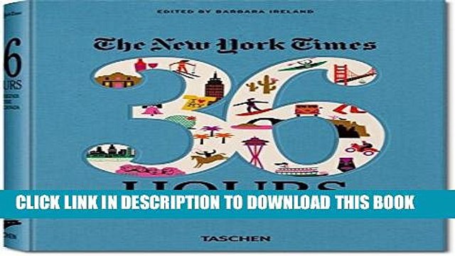 [BOOK] PDF The New York Times: 36 Hours 150 Weekends in the USA Canada Collection BEST SELLER