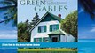 Big Deals  Green Gables: Lucy Maud Montgomery s Favourite Places (Formac Illustrated History)