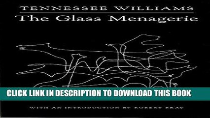 [DOWNLOAD] PDF BOOK The Glass Menagerie Collection
