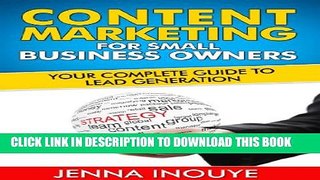 [PDF] Content Marketing for Small Business Owners: Your complete guide to lead generation. Popular