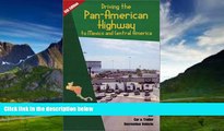 Books to Read  Driving the Pan-American Highway to Mexico and Central America  Full Ebooks Most