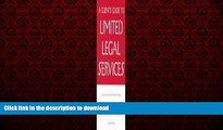 FAVORIT BOOK A Clients Guide to Limited Legal Services: A Simple and Practical Guidebook for