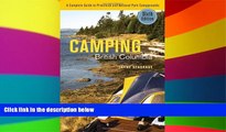 READ FULL  Camping British Columbia: A Complete Guide to Provincial and National Park Campgrounds