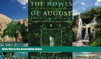 Big Deals  The Howls of August: Encounters with Algonquin Wolves  Best Seller Books Best Seller