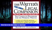 READ THE NEW BOOK The Writer s Legal Companion: The Complete Handbook For The Working Writer,