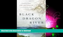 READ  Black Dragon River: A Journey Down the Amur River at the Borderlands of Empires FULL ONLINE